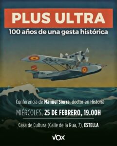 VOX conmemora el centenario de la gesta del Plus Ultra y homenajea a los navarros que lo tripularon